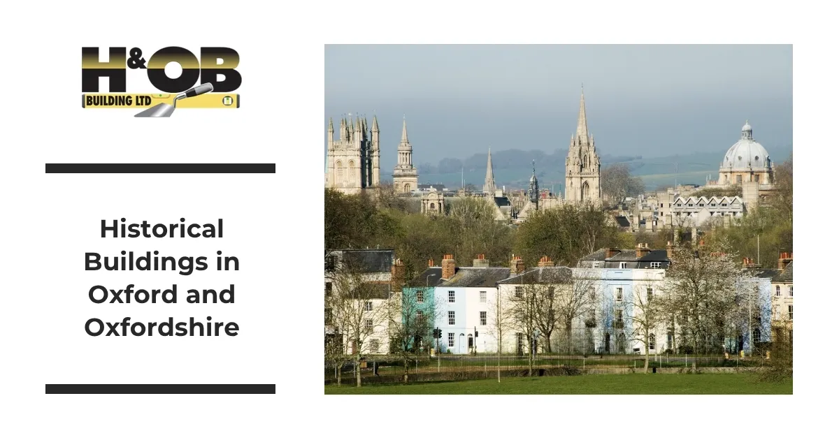 Historical Buildings in Oxford and Oxfordshire